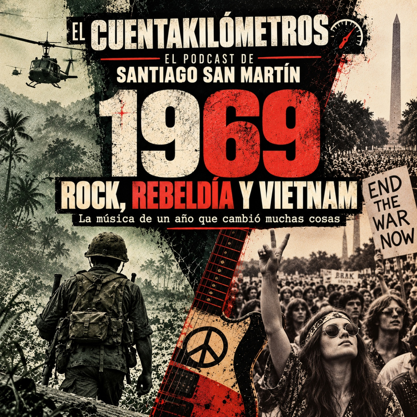Rock, Rebeldía y Vietnam – 1969 – La Música de un Año que Cambio muchas cosas